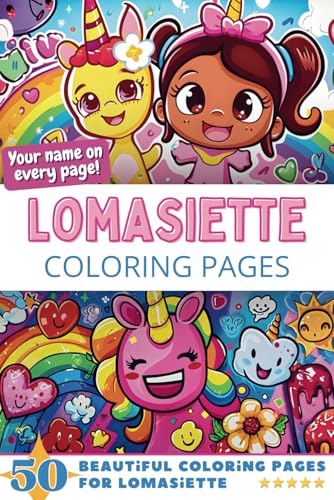 Lomasiette Coloring Pages: Wow-Effect! Your name on every page - Lomasiette coloring book - 6x9" - 50x Lomasiette coloring page - Fantastic Gift Lomasiette Coloring Pages: Wow-Effect! Your name on every page - Lomasiette coloring book - 6x9" - 50x Lomasiette coloring page - Fantastic Gift von Independently published