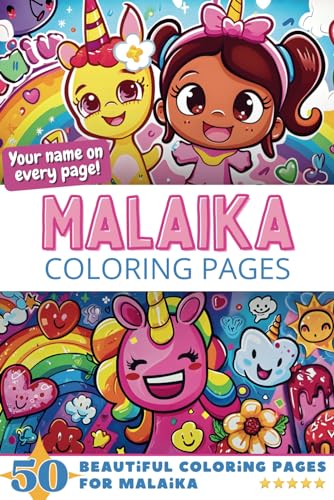 Malaika Coloring Pages: Wow-Effect! Your name on every page - Malaika coloring book - 6x9" - 50x Malaika coloring page - Fantastic Gift