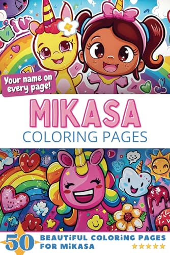 Mikasa Coloring Pages: Wow-Effect! Your name on every page - Mikasa coloring book - 6x9" - 50x Mikasa coloring page - Fantastic Gift Mikasa Coloring Pages: Wow-Effect! Your name on every page - Mikasa coloring book - 6x9" - 50x Mikasa coloring page - Fantastic Gift von Independently published