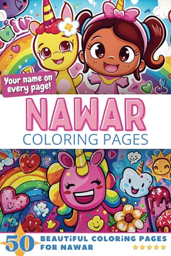 Nawar Coloring Pages: Wow-Effect! Your name on every page - Nawar coloring book - 6x9" - 50x Nawar coloring page - Fantastic Gift Nawar Coloring Pages: Wow-Effect! Your name on every page - Nawar coloring book - 6x9" - 50x Nawar coloring page - Fantastic Gift von Independently published