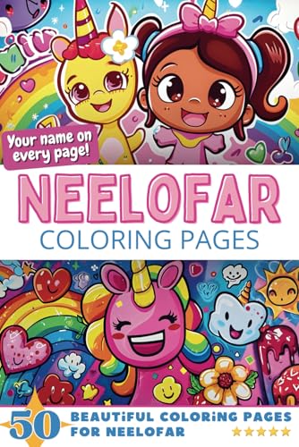 Neelofar Coloring Pages: Wow-Effect! Your name on every page - Neelofar coloring book - 6x9" - 50x Neelofar coloring page - Fantastic Gift Neelofar Coloring Pages: Wow-Effect! Your name on every page - Neelofar coloring book - 6x9" - 50x Neelofar coloring page - Fantastic Gift von Independently published