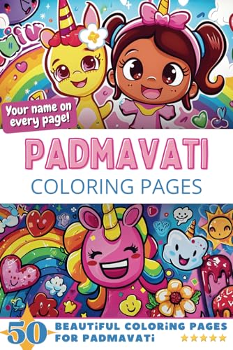 Padmavati Coloring Pages: Wow-Effect! Your name on every page - Padmavati coloring book - 6x9" - 50x Padmavati coloring page - Fantastic Gift Padmavati Coloring Pages: Wow-Effect! Your name on every page - Padmavati coloring book - 6x9" - 50x Padmavati coloring page - Fantastic Gift von Independently published