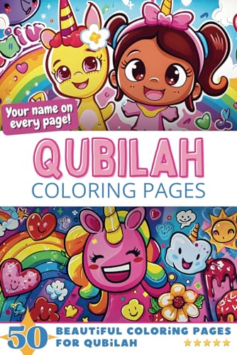 Qubilah Coloring Pages: Wow-Effect! Your name on every page - Qubilah coloring book - 6x9" - 50x Qubilah coloring page - Fantastic Gift Qubilah Coloring Pages: Wow-Effect! Your name on every page - Qubilah coloring book - 6x9" - 50x Qubilah coloring page - Fantastic Gift von Independently published