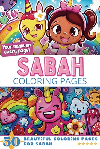 Sabah Coloring Pages: Wow-Effect! Your name on every page - Sabah coloring book - 6x9" - 50x Sabah coloring page - Fantastic Gift Sabah Coloring Pages: Wow-Effect! Your name on every page - Sabah coloring book - 6x9" - 50x Sabah coloring page - Fantastic Gift von Independently published