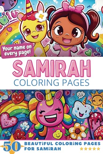 Samirah Coloring Pages: Wow-Effect! Your name on every page - Samirah coloring book - 6x9" - 50x Samirah coloring page - Fantastic Gift Samirah Coloring Pages: Wow-Effect! Your name on every page - Samirah coloring book - 6x9" - 50x Samirah coloring page - Fantastic Gift von Independently published