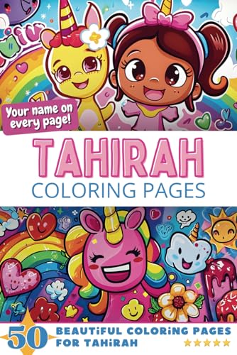 Tahirah Coloring Pages: Wow-Effect! Your name on every page - Tahirah coloring book - 6x9" - 50x Tahirah coloring page - Fantastic Gift Tahirah Coloring Pages: Wow-Effect! Your name on every page - Tahirah coloring book - 6x9" - 50x Tahirah coloring page - Fantastic Gift von Independently published