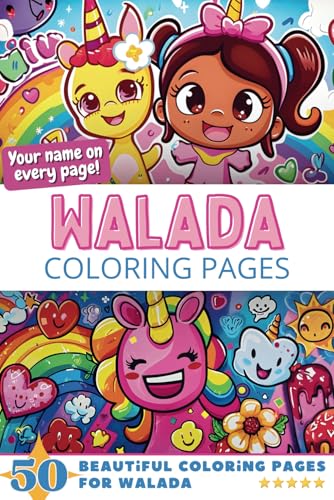Walada Coloring Pages: Wow-Effect! Your name on every page - Walada coloring book - 6x9" - 50x Walada coloring page - Fantastic Gift Walada Coloring Pages: Wow-Effect! Your name on every page - Walada coloring book - 6x9" - 50x Walada coloring page - Fantastic Gift von Independently published