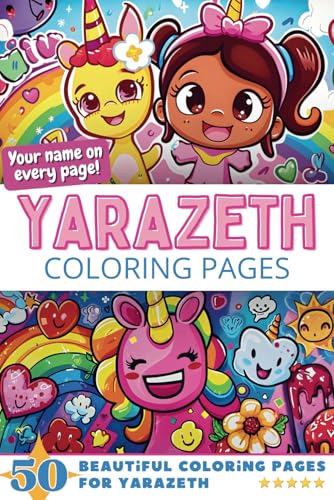Yarazeth Coloring Pages: Wow-Effect! Your name on every page - Yarazeth coloring book - 6x9" - 50x Yarazeth coloring page - Fantastic Gift Yarazeth Coloring Pages: Wow-Effect! Your name on every page - Yarazeth coloring book - 6x9" - 50x Yarazeth coloring page - Fantastic Gift von Independently published