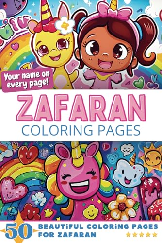 Zafaran Coloring Pages: Wow-Effect! Your name on every page - Zafaran coloring book - 6x9" - 50x Zafaran coloring page - Fantastic Gift Zafaran Coloring Pages: Wow-Effect! Your name on every page - Zafaran coloring book - 6x9" - 50x Zafaran coloring page - Fantastic Gift von Independently published