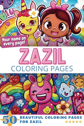 Zazil Coloring Pages: Wow-Effect! Your name on every page - Zazil coloring book - 6x9" - 50x Zazil coloring page - Fantastic Gift Zazil Coloring Pages: Wow-Effect! Your name on every page - Zazil coloring book - 6x9" - 50x Zazil coloring page - Fantastic Gift von Independently published