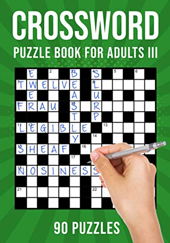 Crossword Puzzle Books for Adults III: 90 Cross Word Activity Puzzles (UK Version) von Independently Published
