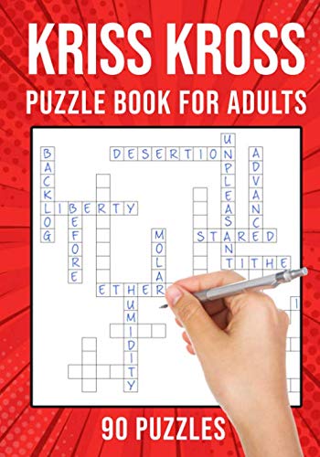 Kriss Kross Puzzle Book for Adults: Criss Cross Crossword Activity Book | 90 Puzzles (UK Version) von Independently published