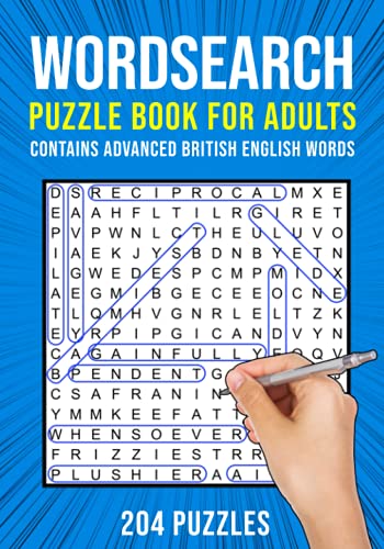 Word Search Puzzle Book for Adults: 204 Wordsearch Puzzles | Contains Advanced British English Words
