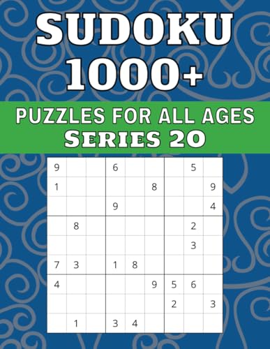 Sudoku 1000+ Puzzles For All Ages (Series 20) von Independently published