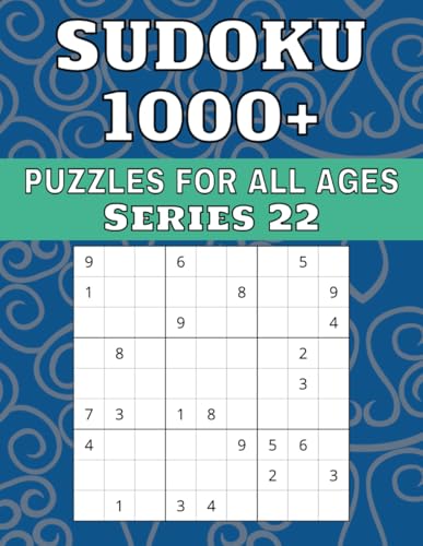 Sudoku 1000+ Puzzles For All Ages (Series 22) von Independently published