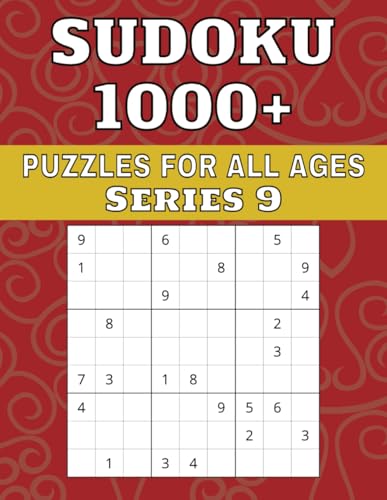 Sudoku 1000+ Puzzles For All Ages Series 9 von Independently published