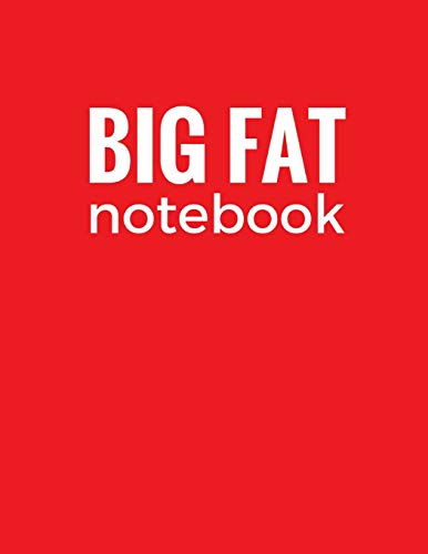 Big Fat Notebook: Red, 600 Pages Ruled Blank Notebook, Journal, Diary (Extra Large 8.5 x 11 inches) (Daily Notebook) von CreateSpace Independent Publishing Platform