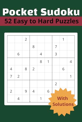Pocket Sudoku: 52 Easy to Hard Puzzles for On-the-Go Fun! von Independently published