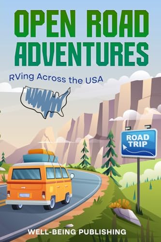 Open Road Adventures: RVing Across the USA von eBookIt.com