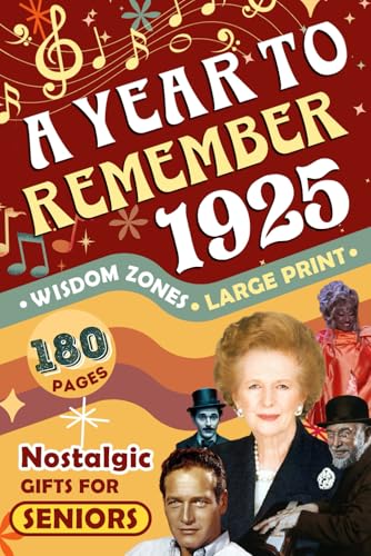 1925 A Year To Remember - Global Editon: Celebrate the Radio Babies with Historic Moments, Nostalgic Gifts For Seniors | The Surprire Gift For Those Born or Married in 1925 1925 A Year To Remember - Global Editon: Celebrate the Radio Babies with Historic Moments, Nostalgic Gifts For Seniors | The Surprire Gift For Those Born or Married in 1925 von Independently published