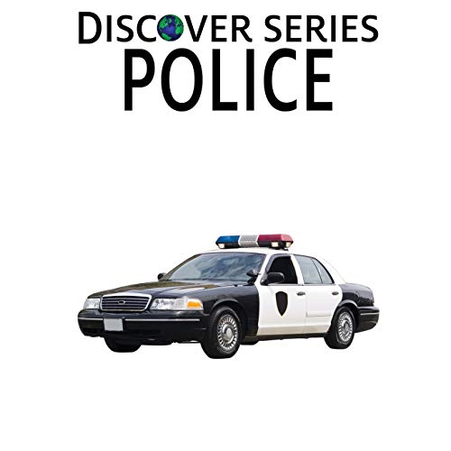 Police: Discover Series Picture Book for Children