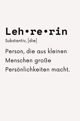 Lehrerin Definition: Notizbuch A5 liniert danke geschenke für lehrer - abschiedsgeschenk für lehrerin grundschule Lehrerin Definition: Notizbuch A5 liniert danke geschenke für lehrer - abschiedsgeschenk für lehrerin grundschule