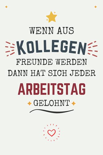 Wenn aus Kollegen Freunde werden: A5 blanko Notizbuch - Dankeschön Geschenke Für kollegen Arbeitskollegin -abschied kollegin Wenn aus Kollegen Freunde werden: A5 blanko Notizbuch - Dankeschön Geschenke Für kollegen Arbeitskollegin -abschied kollegin von Independently published
