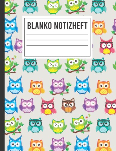 Lustige Eulen Blanko-Notizbuch: 120 Seiten A4-Format Blanko-Skizzenbuch: Am besten zum Zeichnen, Skizzieren, Blanko-Malbuch für Erwachsene und Kinder
