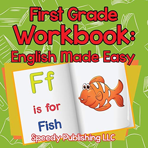 First Grade Workbook: English Made Easy von Speedy Publishing Books