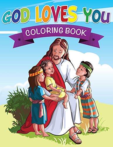 God Loves You Coloring Book von Speedy Publishing LLC