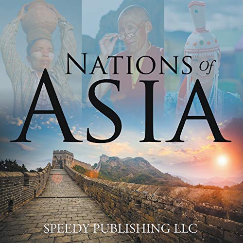 Nations Of Asia von Speedy Publishing LLC