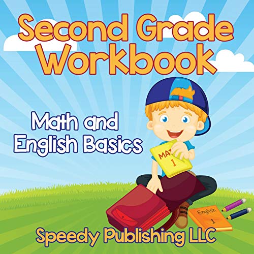 Second Grade Workbook: Math and English Basics