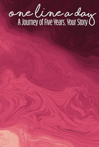 One Line a Day: A Journey of Five Years, Your Story von Aim Publishing Pty Ltd