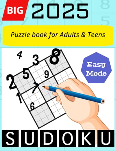 BIG 2025 puzzle book for Adults & Teens: 50 Easy Sudoku Puzzles to Sharpen Your Mind von Independently published