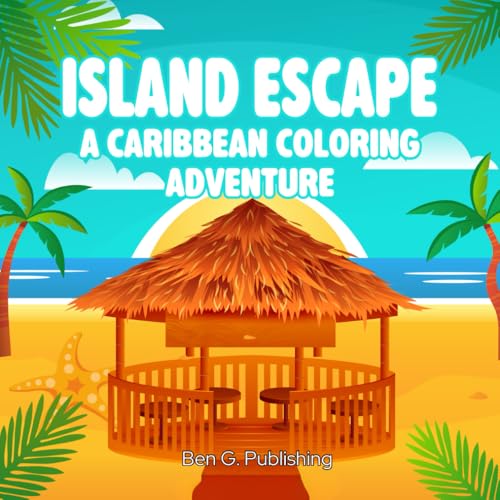 Island Escape: A Caribbean Coloring Adventure von Independently published