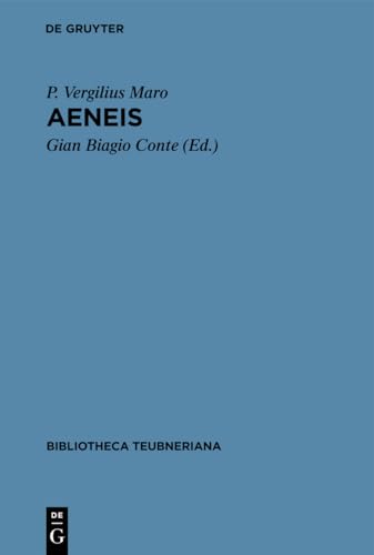 Aeneis (Bibliotheca scriptorum Graecorum et Romanorum Teubneriana) von de Gruyter