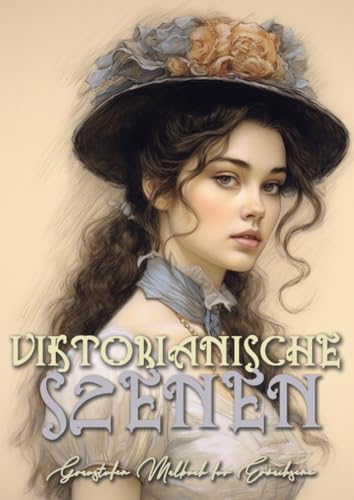 Viktorianische Szenen Graustufen Malbuch für Erwachsene: Viktorianisches Malbuch Graustufen | Graustufen Malbuch | viktorianische Ära | Malbuch ... Malbuch Steampunk Malbuch Gothic.DE Viktorianische Szenen Graustufen Malbuch für Erwachsene: Viktorianisches Malbuch Graustufen | Graustufen Malbuch | viktorianische Ära | Malbuch ... Malbuch Steampunk Malbuch Gothic.DE