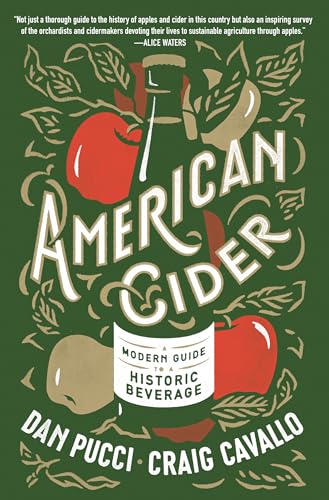 American Cider: A Modern Guide to a Historic Beverage von Ballantine Books