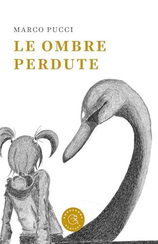 Le ombre perdute (Fantasy) von bookabook