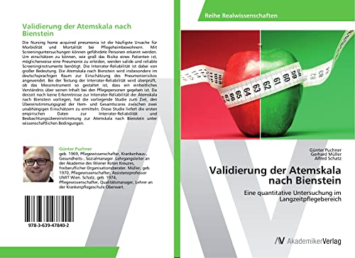 Validierung der Atemskala nach Bienstein: Eine quantitative Untersuchung im Langzeitpflegebereich von VDM Verlag