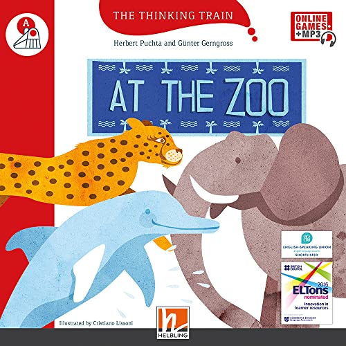 The Thinking Train, Level a / AT THE ZOO, mit Online-Code: The Thinking Train, Level a