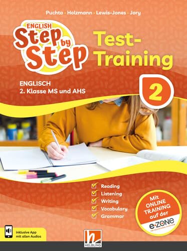 ENGLISH Step by Step 2 | Test-Training: Schularbeiten optimal vorbereiten! ENGLISH Step by Step 2 | Test-Training: Schularbeiten optimal vorbereiten!