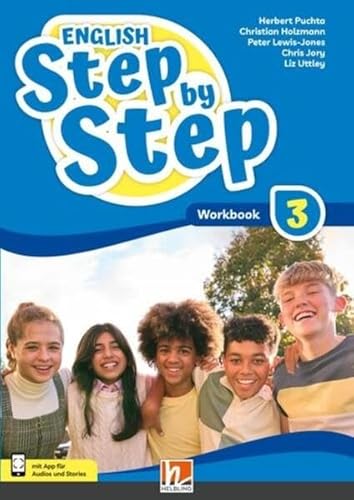 ENGLISH Step by Step 3 | Workbook + E-Book (Lehrplan 2023): SbNr 220877 von Helbling