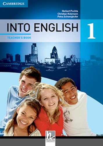 INTO ENGLISH 1 Teacher's Book INTO ENGLISH 1 Teacher's Book