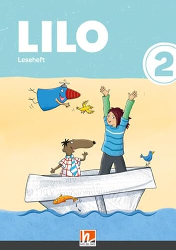 Lilos Lesewelt 2 / LILO 2| Leseheft: Sbnr. 216274 Lilos Lesewelt 2 / LILO 2| Leseheft: Sbnr. 216274