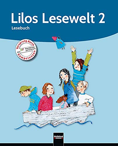 Lilos Lesewelt 2: Lesebuch. Sbnr 110556