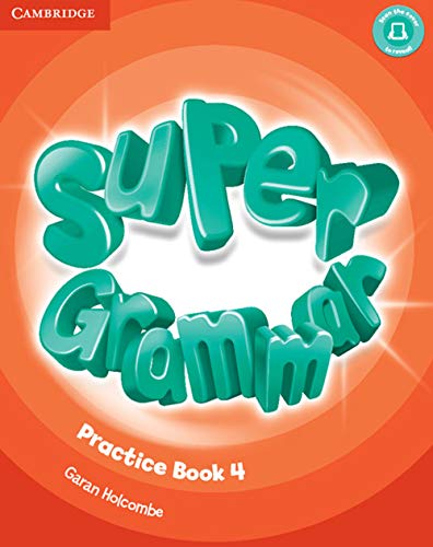 Super Minds Level 4 Super Grammar Book Super Minds Level 4 Super Grammar Book