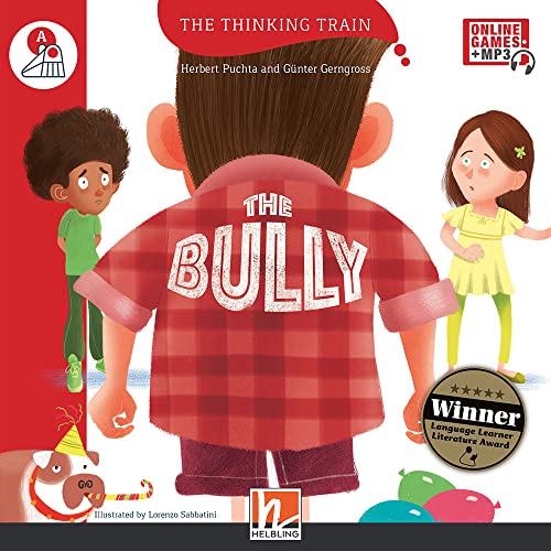The Thinking Train, Level a / THE BULLY, mit Online-Code: The Thinking Train, Level a