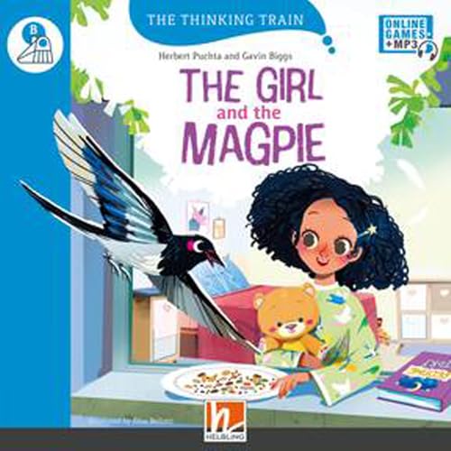 The Thinking Train, Level b / The Girl and the Magpie: The Thinking Train, Level b The Thinking Train, Level b / The Girl and the Magpie: The Thinking Train, Level b von Helbling Verlag GmbH