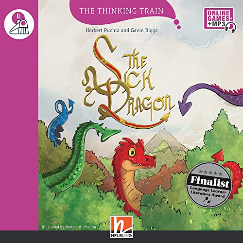The Thinking Train, Level e / The Sick Dragon, mit Online-Code: The Thinking Train, Level e